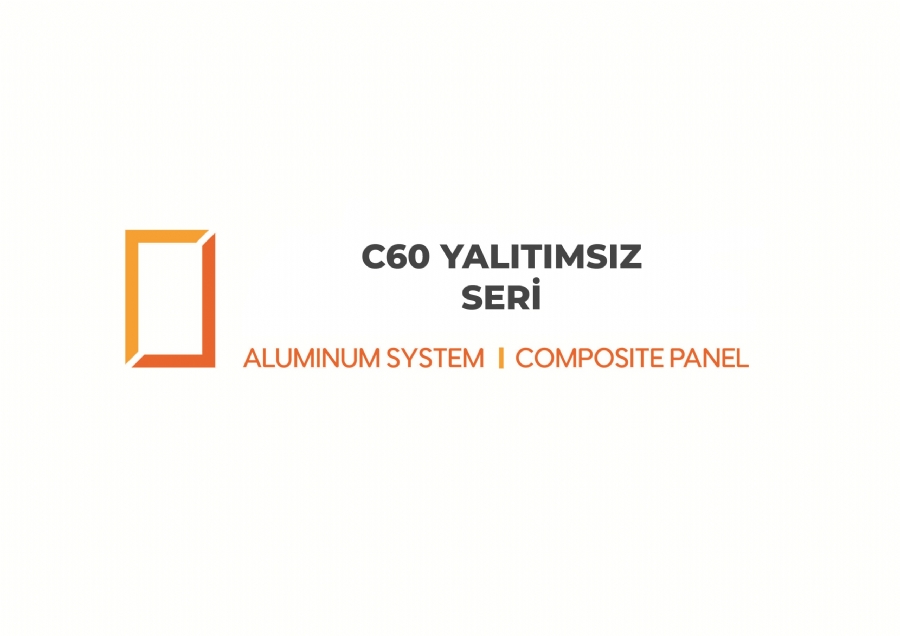 C60 YALITIMSIZ SER�
